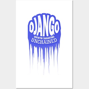 Quentin Tarantino Django unchained fan works graphic design by ironpalatte Posters and Art